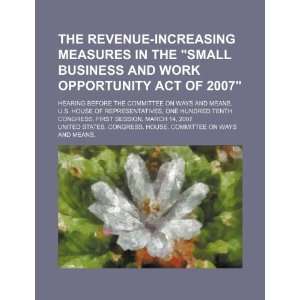  The revenue increasing measures in the Small Business and 