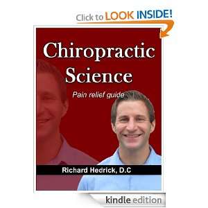 Chiropractic Science   A Users Guide Richard Hedrick  