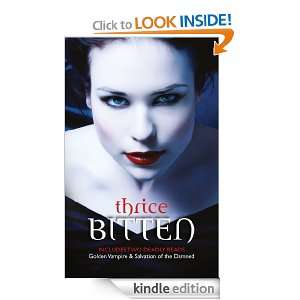 Mills & Boon  Thrice Bitten / Golden Vampire / Salvation Of The 