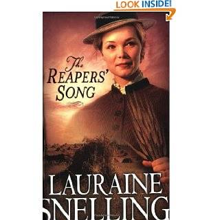 The Reapers Song (Red River of the North #4) by Lauraine Snelling 