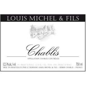  2005 Louis Michel et Fils Chablis AOC 750ml Grocery 