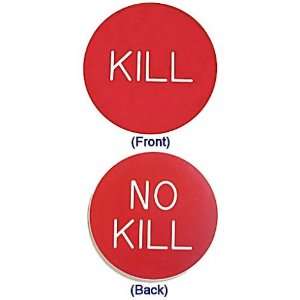  Kill / No Kill Button for Poker Game
