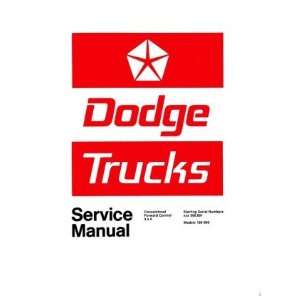  1973 DODGE D/W 100 800 TRUCK Shop Service Repair Manual 