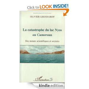 LA CATASTROPHE DU LAC NYOS AU CAMEROUN (French Edition) Olivier 
