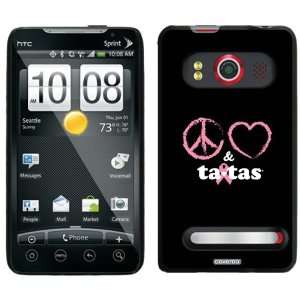  Save the Tatas   Peace, Love, & Ta tas design on HTC Evo 