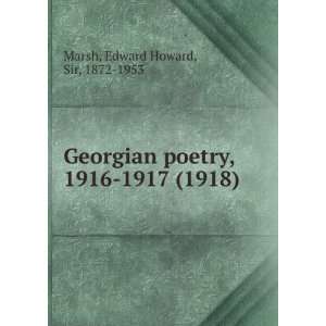  Georgian poetry, 1916 1917 (1918) (9781275126817) Edward 