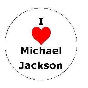  I Love Michael Jackson 1.25 MAGNET ~ Heart Everything 