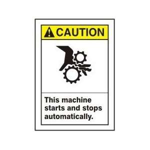 CAUTION THIS MACHINE STARTS AND STOPS AUTOMATICALLY (W/GRAPHIC) Sign 
