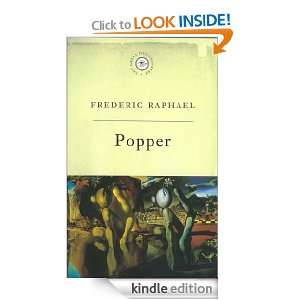 The Great Philosophers Popper Popper Frederic Raphael  