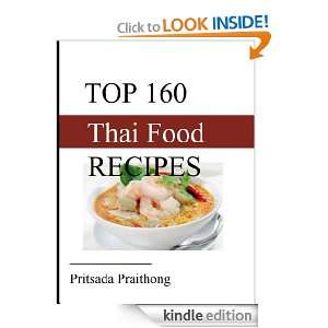 Top 160 Thai Food Recipes By Pritsada Praithong Pritsada Praithong 