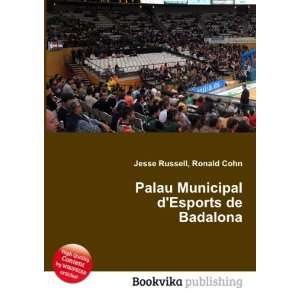  Palau Municipal dEsports de Badalona Ronald Cohn Jesse 