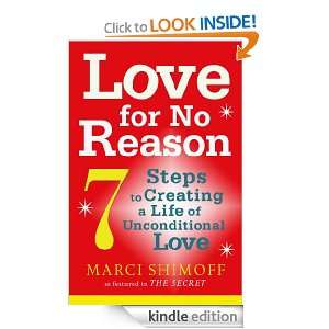 Love For No Reason Marci Shimoff  Kindle Store