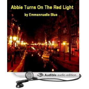  Abbie Turns on the Red Light (Audible Audio Edition 