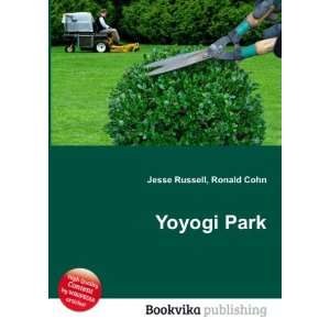 Yoyogi Park Ronald Cohn Jesse Russell  Books