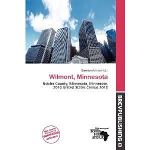  Wilmont, Minnesota (9786200583475) Germain Adriaan Books