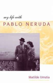   Memoirs by Neruda, Farrar, Straus and Giroux 