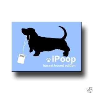 BASSET HOUND iPoop FRIDGE MAGNET New DOG FUNNY  