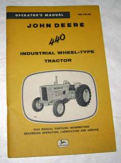 John Deere 440 Industrial Tractor Operators Manual jd  