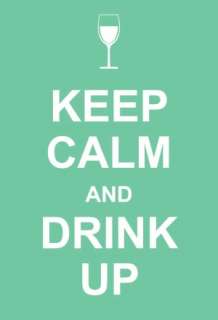   Calm and Drink Up by Editor, Andrews McMeel Publishing  Hardcover