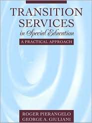Transition Services in Special Education A Practical Approach 