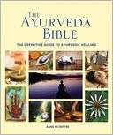 The Ayurveda Bible The Anne McIntyre