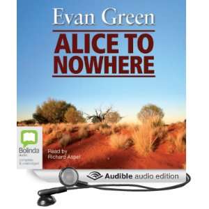  Alice to Nowhere (Audible Audio Edition) Evan Green 