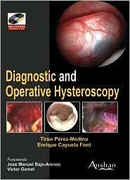 Diagnostic and Operative Hysteroscopy, (1905740670), Tirso Perez 