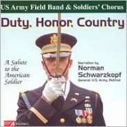 Duty, Honor, Country A Salute U.S. Army Field Band & $18.99