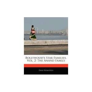   , Vol. 2 The Anand Family (9781171125556) Dana Rasmussen Books