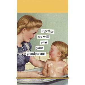  Anne Taintor We Will Own Your Grandparents Mini Notes 