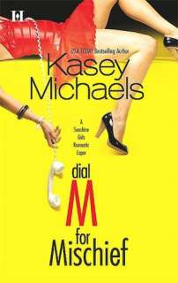 Dial M for Mischief (Sunshine Kasey Michaels