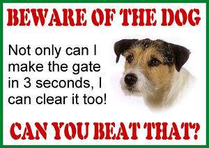 JACK RUSSELL FUN SECURITY BEWARE OF THE DOG SIGN  