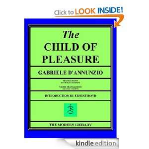 The Child Of Pleasure GABRIELE DANNUNZIO, Translated by GEORGINA 