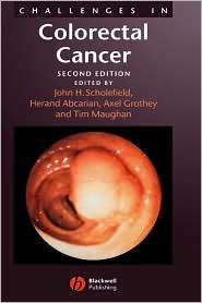 Challenges in Colorectal Cancer, (1405127066), John Scholefield 