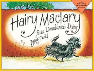   Hairy Maclarys Bone by Lynley Dodd, Random House 