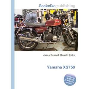  Yamaha XS750 Ronald Cohn Jesse Russell Books