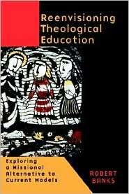   Education, (0802846203), Robert J. Banks, Textbooks   