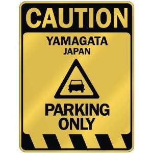   CAUTION YAMAGATA PARKING ONLY  PARKING SIGN JAPAN