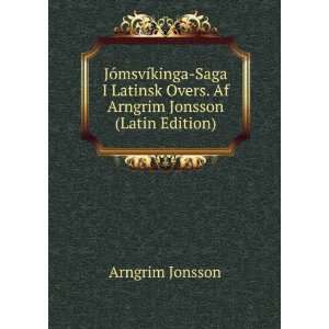   Overs. Af Arngrim Jonsson (Latin Edition) Arngrim Jonsson Books