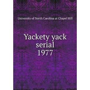 Yackety yack serial. 1977 University of North Carolina at 