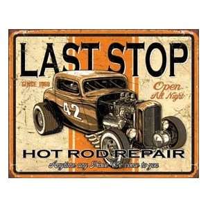 Last Stop Hot Rod Repair Metal Tin Sign Nostalgic