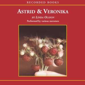  Astrid & Veronika (Audible Audio Edition) Linda Olsson 