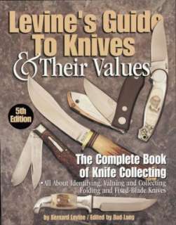   Book of Knife Collecting by Bernard R. Levine, KP Books  Paperback