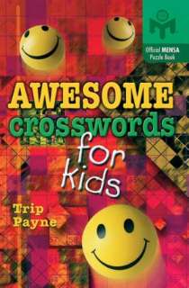   Challenging Crosswords for Kids by Trip Payne 