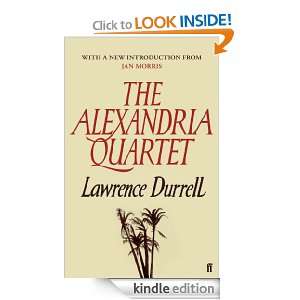 The Alexandria Quartet Justine, Balthazar, Mountolive, Clea Lawrence 