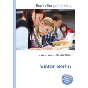  Victor Berlin Ronald Cohn Jesse Russell Books