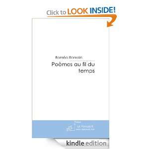 Poèmes au fil du temps (French Edition) Romeo Romain  