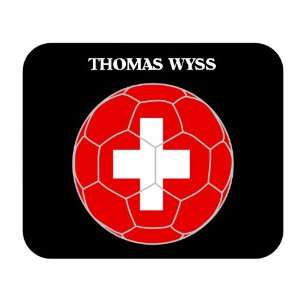  Thomas Wyss (Switzerland) Soccer Mouse Pad Everything 