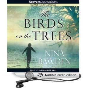   the Trees (Audible Audio Edition) Nina Bawden, Sheila Michell Books