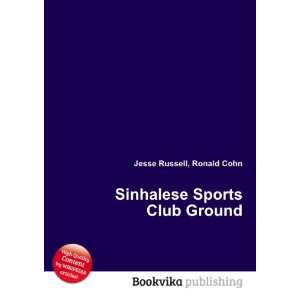  Sinhalese Sports Club Ground Ronald Cohn Jesse Russell 